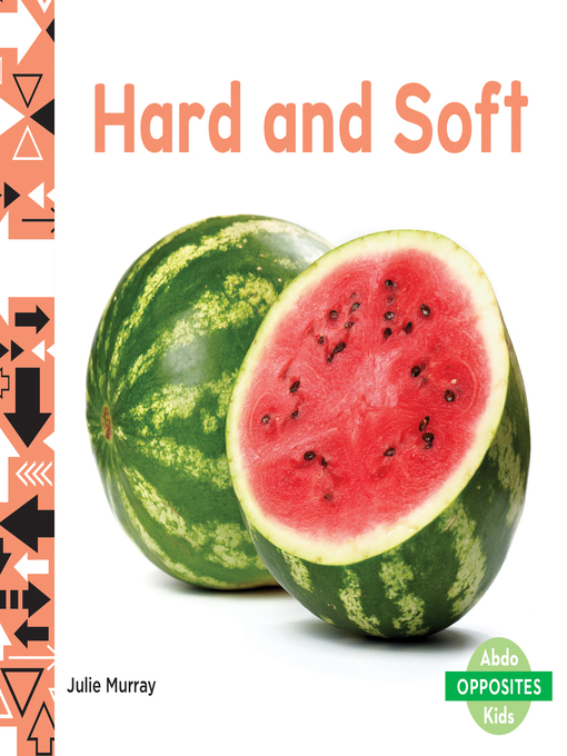 Julie Murray创作的Hard and Soft作品的详细信息 - 可供借阅